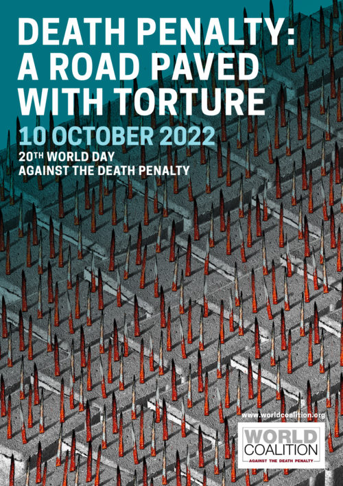20th World Day Against the Death Penalty - Death penalty: a road paved with torture
