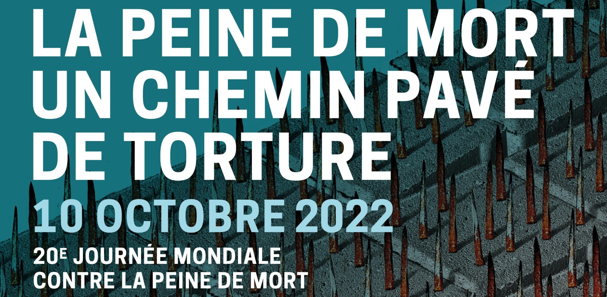 Retour sur le 20ème anniversaire de la Journée Mondiale Contre la Peine