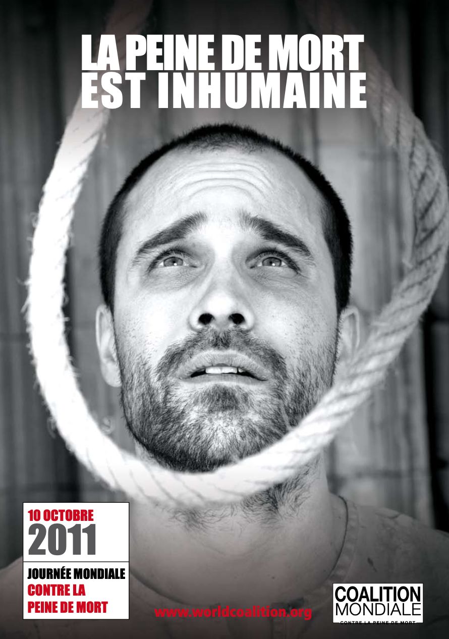 9e Journée mondiale contre la peine de mort : la peine de mort est inhumaine
